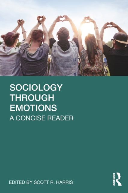 Sociology Through Emotions
