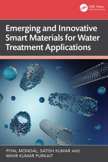 Book cover of: Emerging and Innovative Smart Materials for Water Treatment Applications