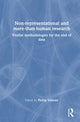 Book cover of: Non-representational and more-than-human research