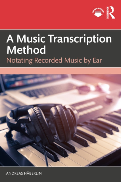 Book cover of: Music Transcription Method