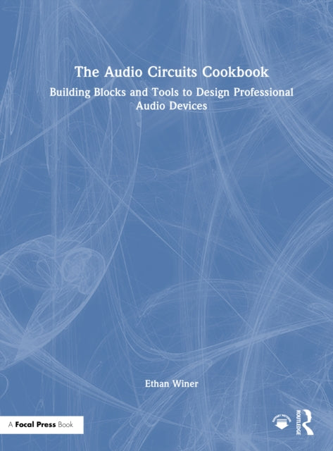 Book cover of: Audio Circuits Cookbook