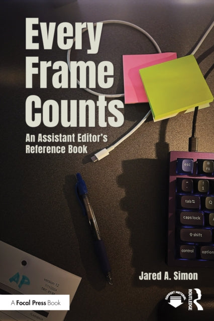 Book cover of: Every Frame Counts. By: Jared Simon