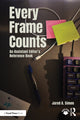 Book cover of: Every Frame Counts. By: Jared Simon