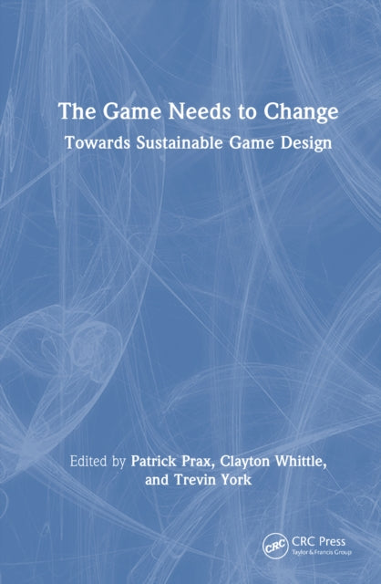 Book cover of: Towards Sustainable Game Design