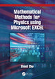 Book cover of: Mathematical Methods for Physics using Microsoft EXCEL. By: Shinil Cho
