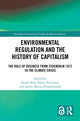 Book cover of: Environmental Regulation and the History of Capitalism. By: Sandra Bott