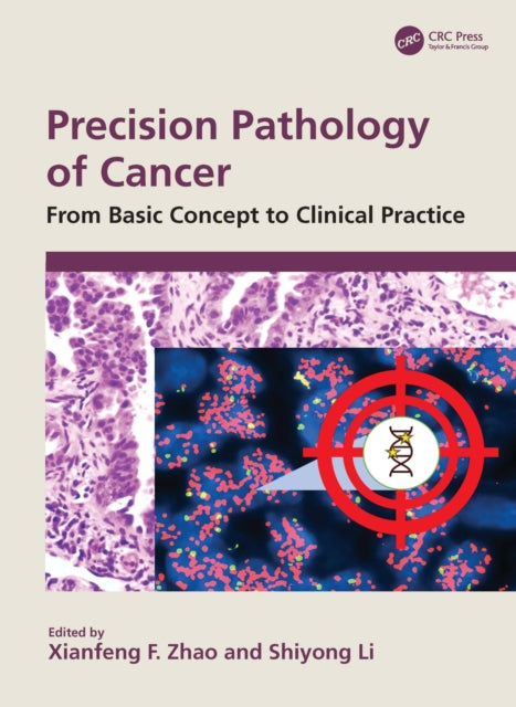 Book cover of: Precision Pathology of Cancer