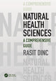 Book cover of: Natural Health Sciences. By: Raşit Dinç