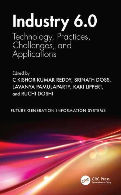 Book cover of: Industry 6.0. By: C. Kishor Kumar Reddy