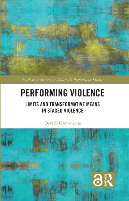 Book cover of: Performing Violence. By: Davide Giovanzana