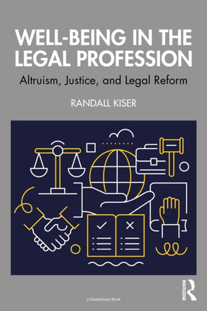 Well-Being in the Legal Profession