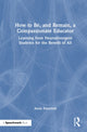 Book cover of: How to Be, and Remain, a Compassionate Educator. By: Anne Emerson
