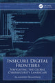 Book cover of: Insecure Digital Frontiers. By: Akashdeep Bhardwaj
