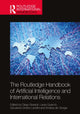 Book cover of: Routledge Handbook of Artificial Intelligence and International Relations. By: Diego Brasioli