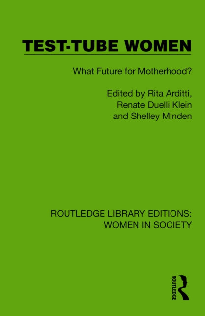Book cover of: Test-Tube Women. By: Rita Arditti