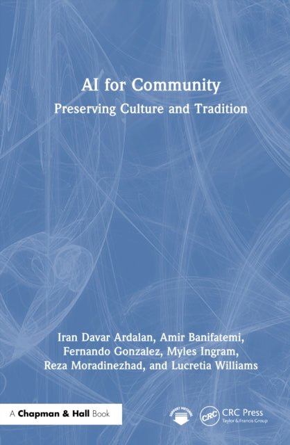 Book cover of: AI for Community. By: Iran Davar Ardalan
