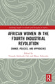 Book cover of: African Women in the Fourth Industrial Revolution. By: Tinuade Adekunbi Ojo