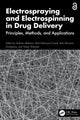 Book cover of: Electrospraying and Electrospinning in Drug Delivery