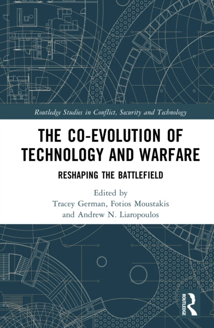 Book cover of: Co-evolution of Technology and Warfare
