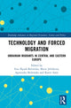 Book cover of: Technology and Forced Migration