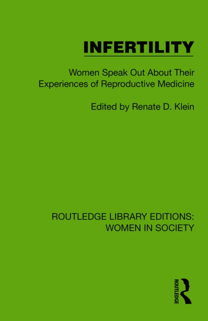 Book cover of: Infertility. By: Renate D. Klein