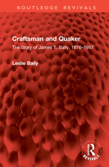 Book cover of: Craftsman and Quaker. By: Leslie Baily