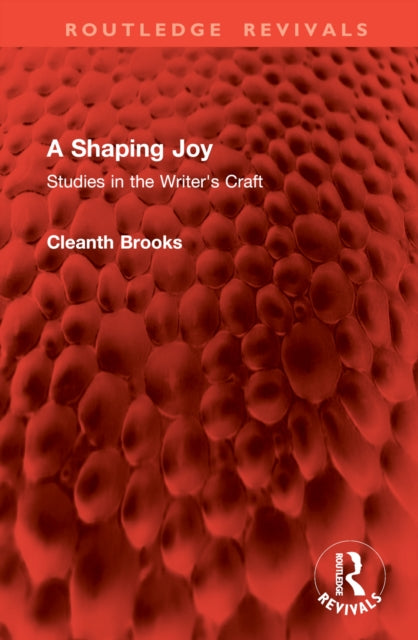 Book cover of: Shaping Joy. By: Cleanth Brooks