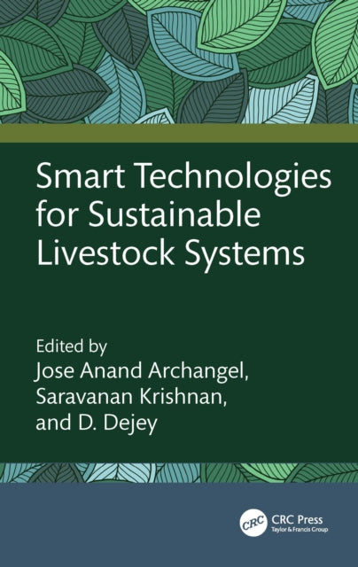 Book cover of: Smart Technologies for Sustainable Livestock Systems