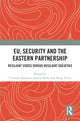 Book cover of: EU, Security and The Eastern Partnership