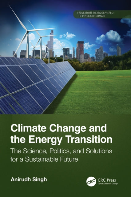 Book cover of: Climate Change and the Energy Transition