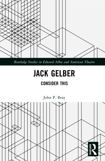 Book cover of: Jack Gelber