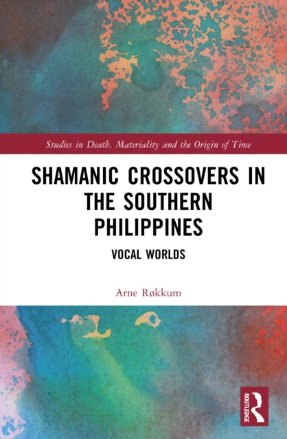 Book cover of: Shamanic Crossovers in the Southern Philippines