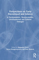 Book cover of: Perspectives on Early Parenthood and Infancy