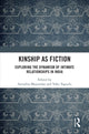 Book cover of: Kinship as Fiction. By: Anindita Majumdar