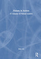 Book cover of: Values in Action: A Compass for School Leaders