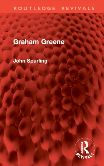 Book cover of: Graham Greene. By: John Spurling