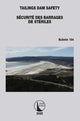 Book cover of: Tailings Dam Safety / Securite des Barrages de Steriles. By: Icold Cigb