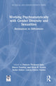 Book cover of: Working Psychoanalytically with Gender Diversity and Sexualities