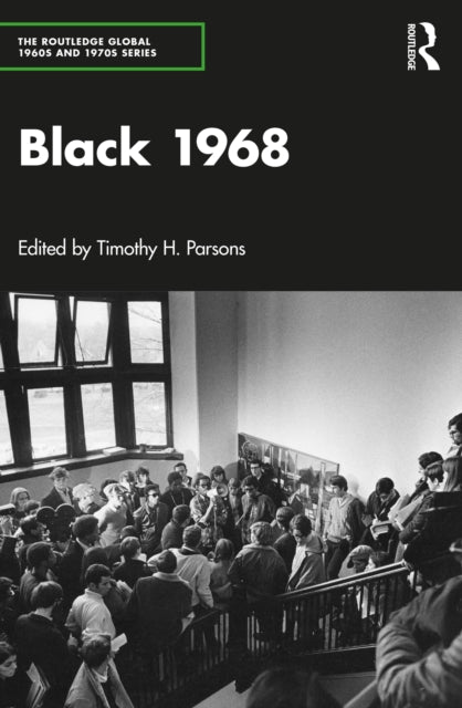 Book cover of: Black 1968. By: Timothy H. Parsons