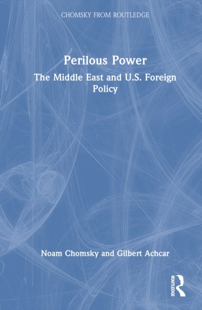 Book cover of: Perilous Power. By: Noam Chomsky