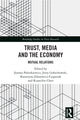 Book cover of: Trust, Media and the Economy