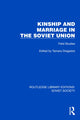 Book cover of: Kinship and Marriage in the Soviet Union. By: Tamara Dragadze