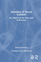 Book cover of: Dynamics of Sexual Consent. By: Lena Gunnarsson