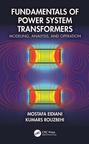 Fundamentals of Power System Transformers