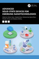 Book cover of: Advanced Solid-state Devices for Emerging Nanotechnologies