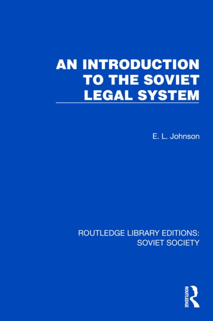 Book cover of: Introduction to the Soviet Legal System. By: E. L. Johnson