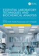 Book cover of: Essential Laboratory Techniques and Biochemical Analysis