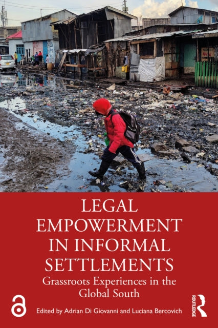Book cover of: Legal Empowerment in Informal Settlements. By: Adrian Di Giovanni