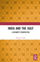 Book cover of: India and the Gulf. By: Manjari Singh