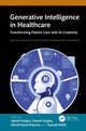 Book cover of: Generative Intelligence in Healthcare. By: Sakshi Gupta